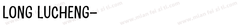 long lucheng字体转换
